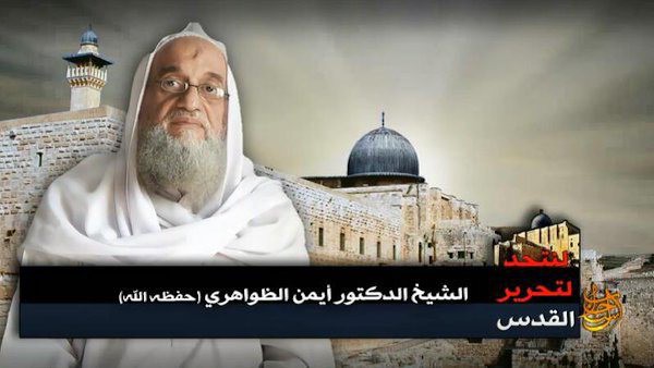 Ayman al Zawahiri - o wyzwoleniu al Quds