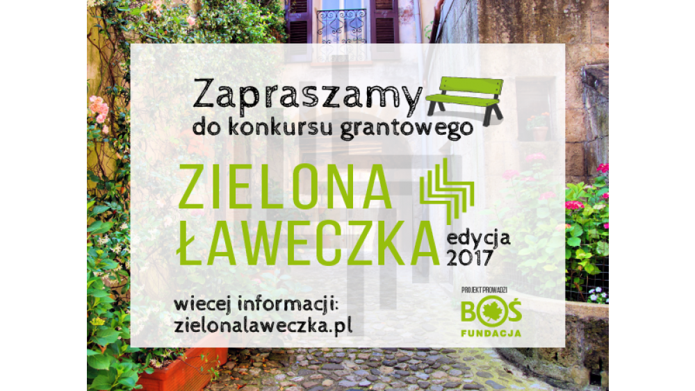 Zielona Ławeczka 2017